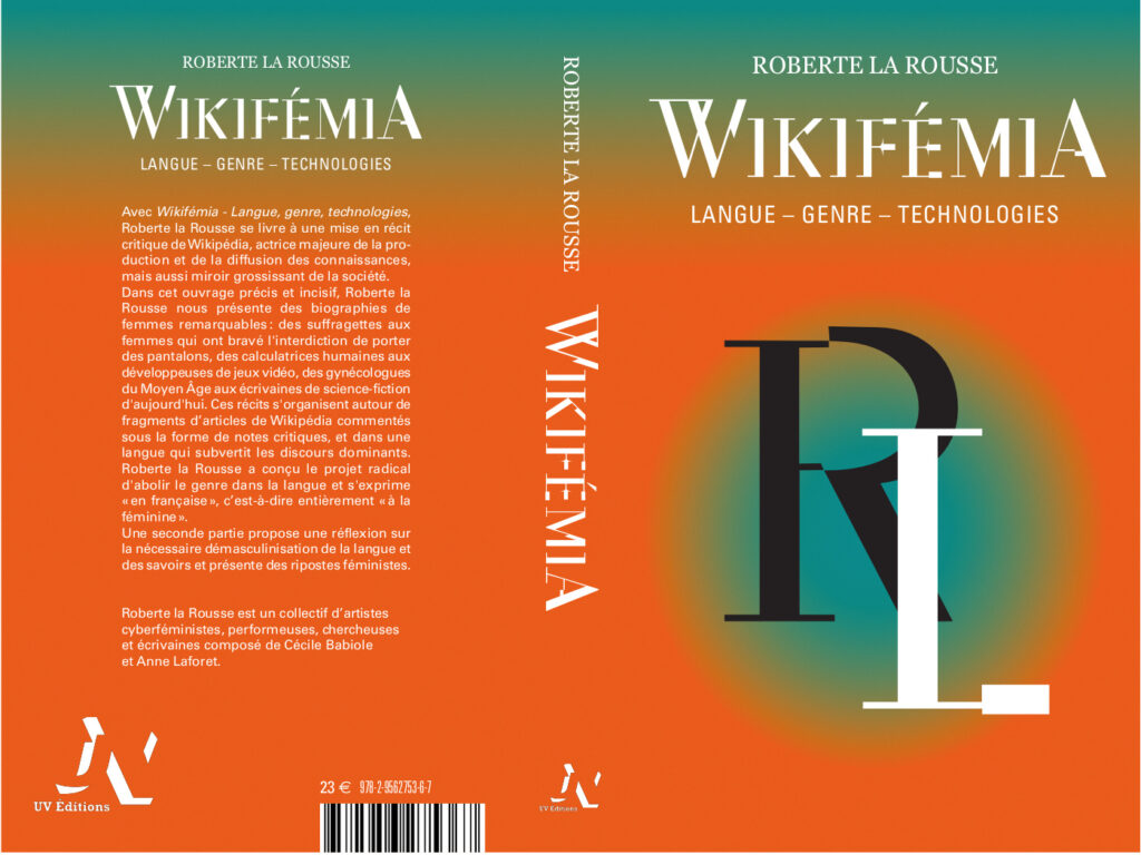 Couverture de la livre "Wikifémia - Langue, genre, technologies" de Roberte la Rousse, UV éditions, 2022